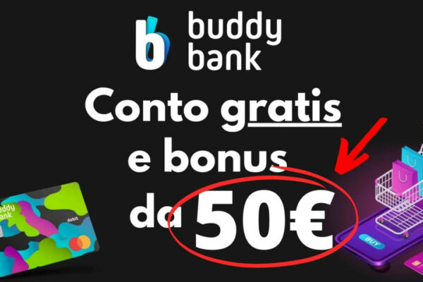 Bonus 50€ Iscrivendoti a Buddybank e Fino a 500€ di Buoni Amazon con Superbuddies!